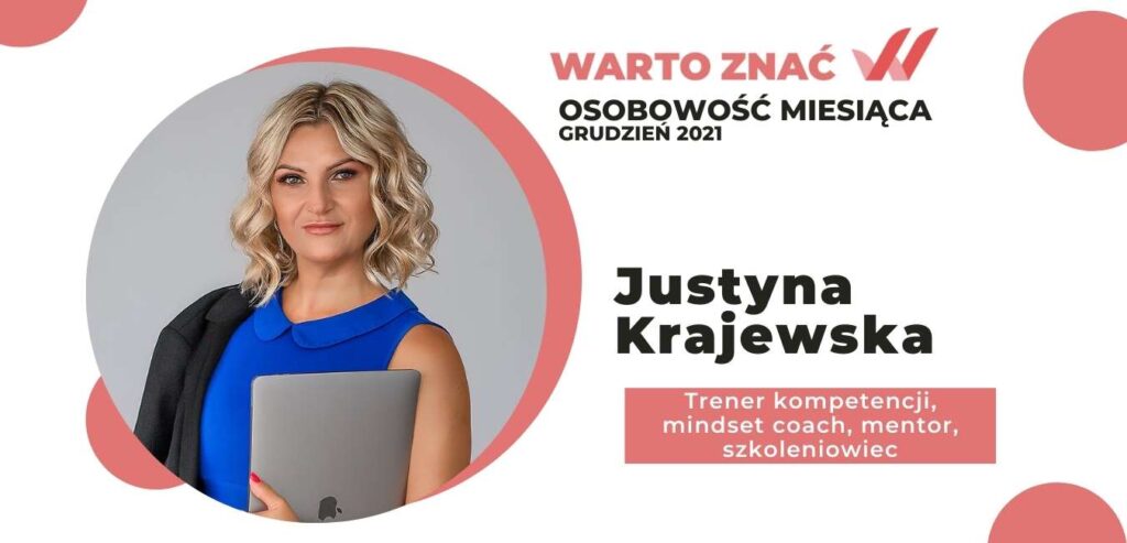 Justyna Krajewska Trener kompetencji, mindset coach, mentor, szkoleniowiec