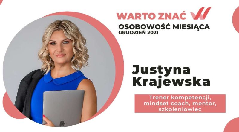 Justyna Krajewska Trener kompetencji, mindset coach, mentor, szkoleniowiec