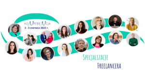 Konferencja specjalizacje freelancera