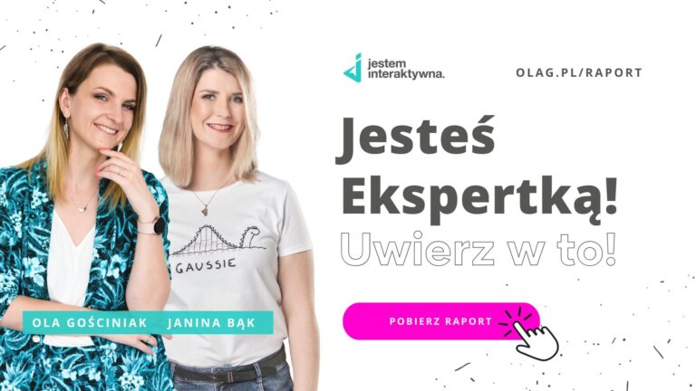 jesteś ekspertką uwierz w to raport 2023