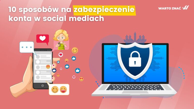 zabezpieczenie konta w social mediach