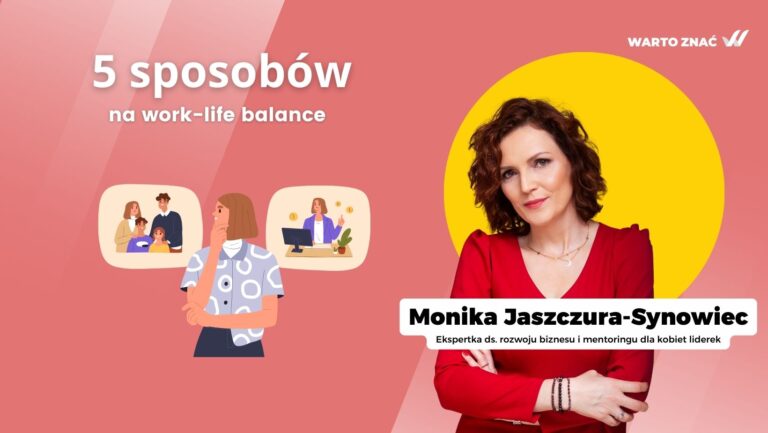 5 sposobów na work-life balance