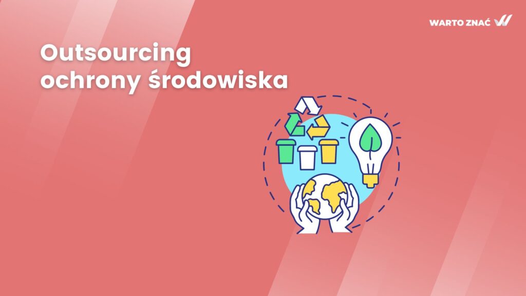 Outsourcing ochrony środowiska