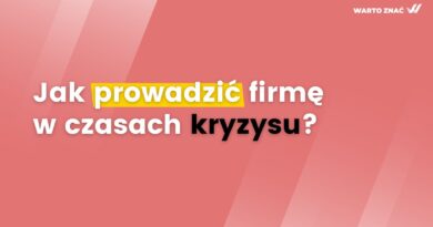 Jak prowadzić firmę w czasach kryzysu?