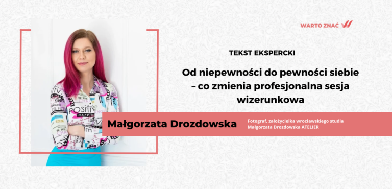 Od niepewności do pewności siebie – co zmienia profesjonalna sesja wizerunkowa