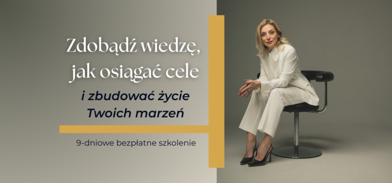 Zamień swoje marzenia w konkretne cele i rusz z miejsca po sukces – zapisz się już dziś na bezpłatne szkolenie Celomanii