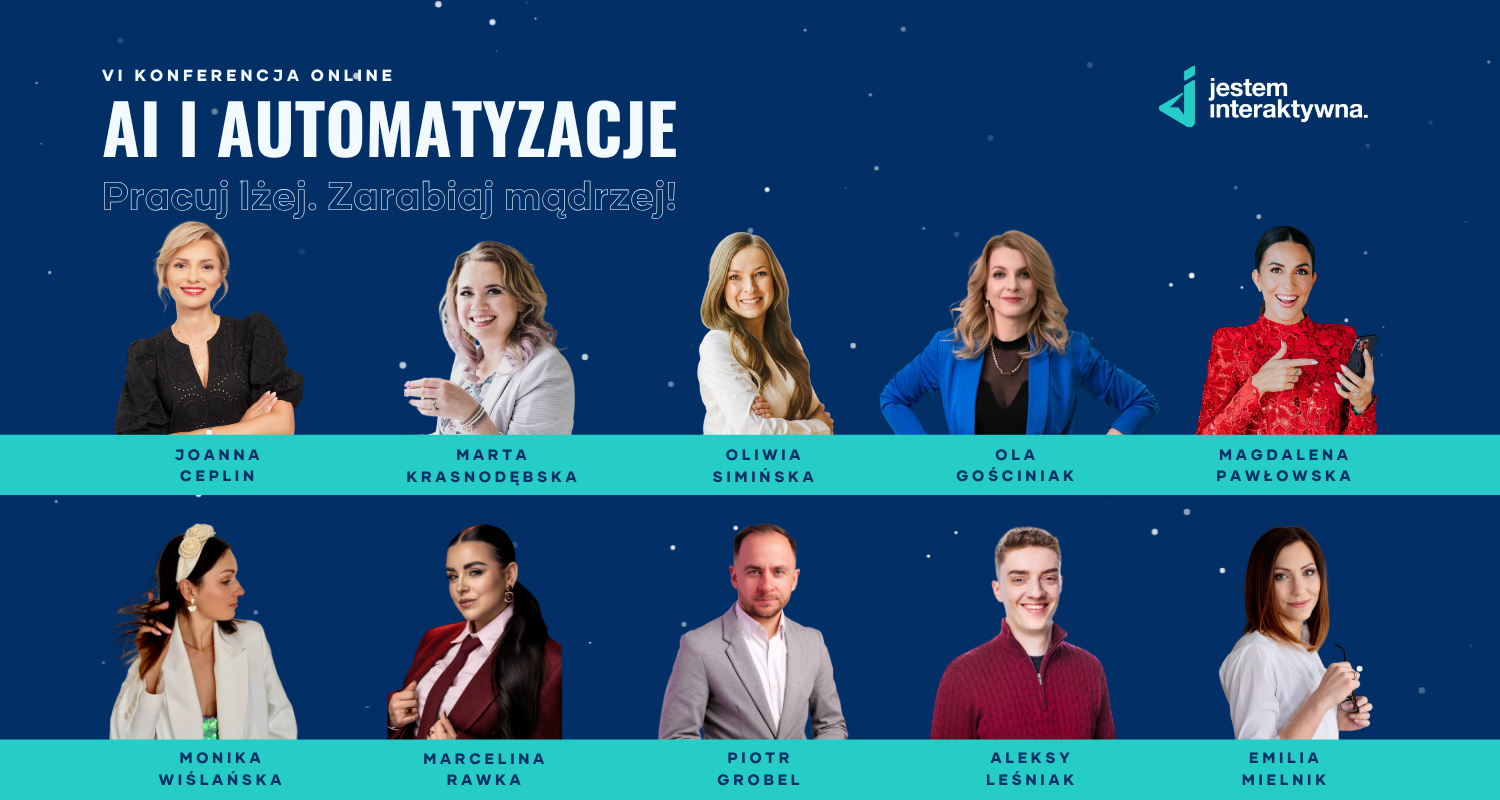 Sztuczna inteligencja i automatyzacja. Rusza VI edycja konferencji „Jestem Interaktywna”