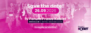 Fundacja Prawo Kobiet rusza z V edycją kampanii „TAK! Jestem SuperWOMAN”